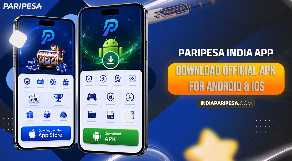 Paripesa-India-App-Download-Official-APK-For-Android-&-iOS Paripesa-India-App-Download-Official-APK-For-Android-&-iOS