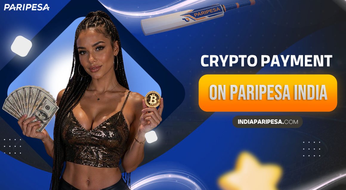 crypto-payment-methods-on-paripesa-india crypto-payment-methods-on-paripesa-india