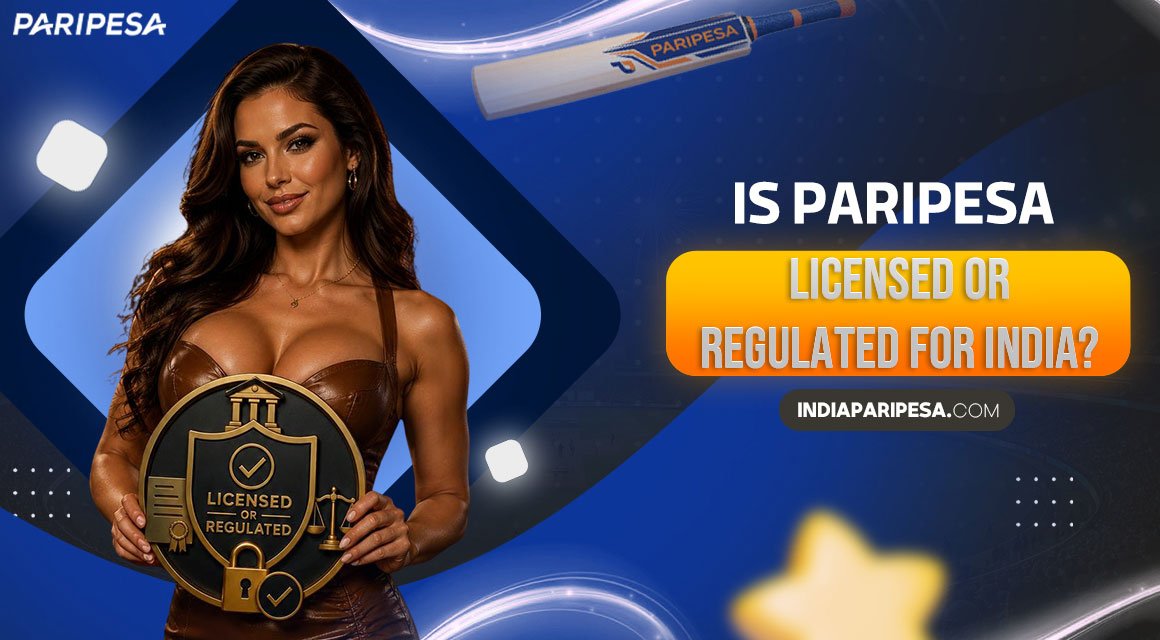 is-paripesa-licensed-or-regulated-for-india
