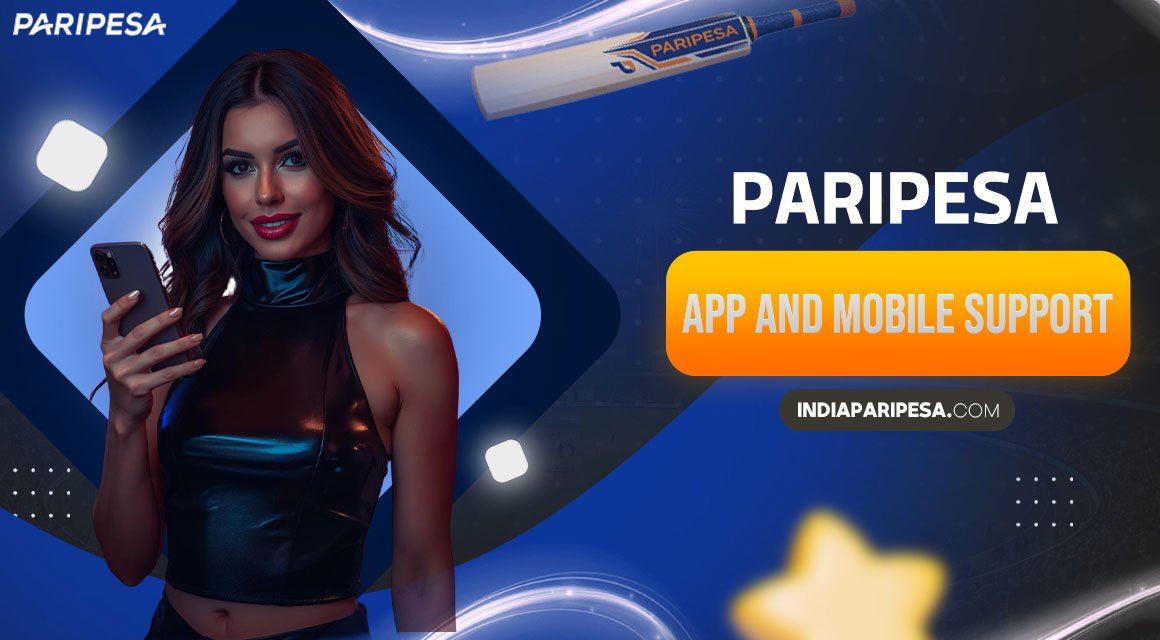 paripesa-app-and-mobile-support