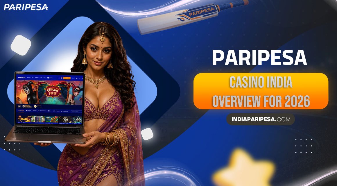 paripesa-casino-india-overview-for-2026